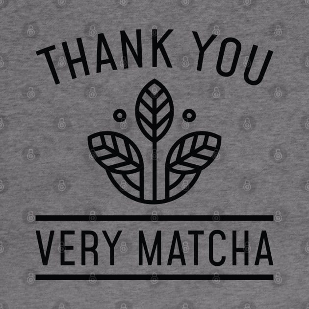 Thank You Very Matcha by LuckyFoxDesigns